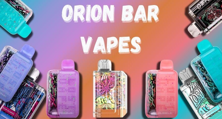 Special Offer Alert: Exclusive Rates on Orion Bar Vapes at SmokersHeap